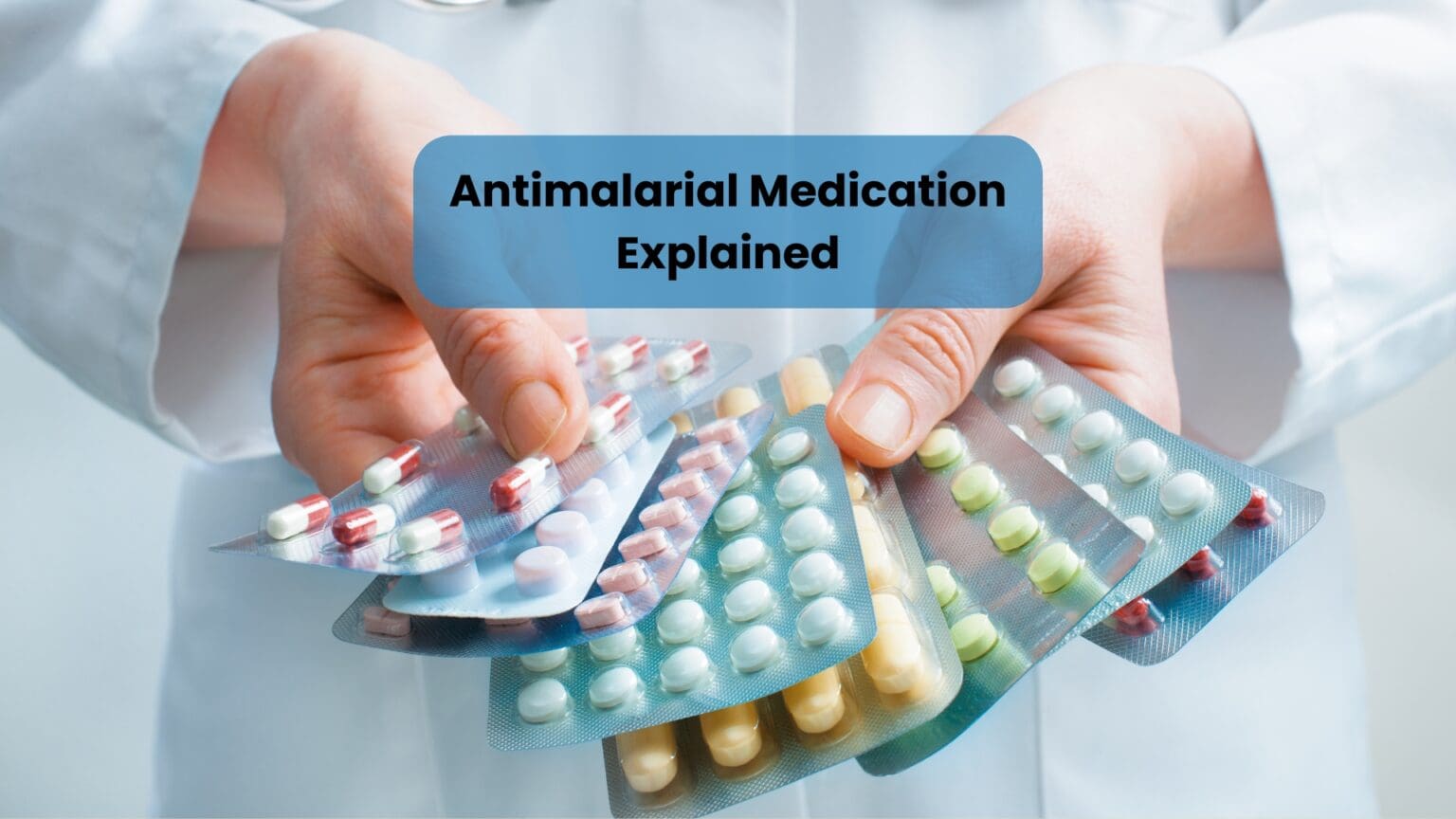 antimalaria medication explained